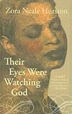 Their Eyes Were Watching God 