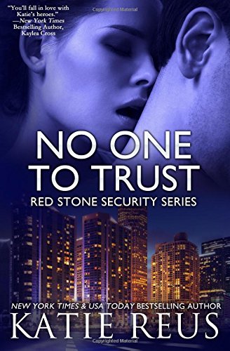no one to trust red stone security series volume 1