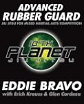 Advanced Rubber Guard: Jiu-Jitsu for...