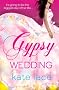 Gypsy Wedding