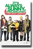 It's Always Sunny in Philadelphia Poster - Promo Flyer - 11 X 17 - Christmas