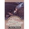 Challenged by the Doctrine and Covenants (Challenged By the Restoration)
