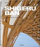 Shigeru Ban - Complete Works 1985-2010