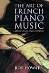 The Art of French Piano Music: Debuss...