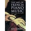 The Art of French Piano Music: Debussy, Ravel, Faure, Chabrier
