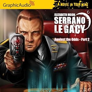 Serrano Legacy 7 - Against the Odds Elizabeth Moon