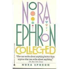 Nora Ephron Collected