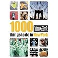Time Out 1000 Things to Do in New York (Time Out Guides) (Paperback)