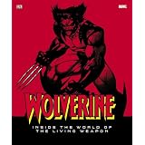 Wolverine:InsidetheWorldoftheLivingWeapon