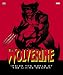 Search : Wolverine: Inside the World of the Living Weapon