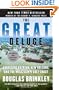 The Great Deluge: Hurricane Katrina, New Orleans, and the Mississippi Gulf Coast