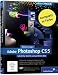 Adobe Photoshop CS5: Schritt f&uuml;r Schritt zum perfekten Bild (Galileo Design)