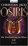 Die Verschw�rung des B�sen Osiris - Christian Jacq