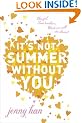 It's Not Summer Without You