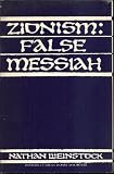 Zionism : false Messiah
