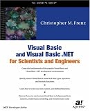 Visual Basic and Visual Basic .NET for Scientists and Engineers