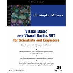 Visual Basic and Visual Basic .Net for Scientists and Engineers (Net Developer Series)