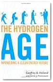 Hydrogen Age, The: Empowering a Clean-Energy Future