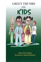 Green Thumbs For Kids (Green Thumbs For Kids Autumn (Fall) Garden)