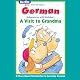 A Visit to Grandma: Berlitz Kids German, Adventures with Nicholas