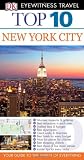 Top 10 New York City (EYEWITNESS TOP 10 TRAVEL GUIDE)