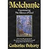 Molchanie: Experiencing the Silence of God (Madonna House Classics)