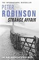 Strange Affair: A Novel of Suspense (Inspector Banks Mysteries)