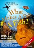 DVD : What Makes a Fish a Fish