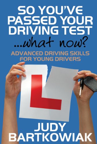 So you have passed your driving test - what now? Advanced driving skills for young drivers