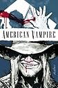 American Vampire #2 (Graphic Novel)
