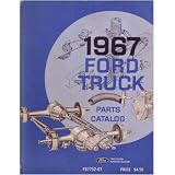 1967 FORD TRUCK Parts Book List Guide Catalog Manual by Ford