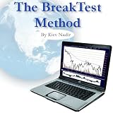 The Breaktest Method: a winning stock market charting strategy