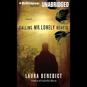 Calling Mr. Lonely Hearts | [Laura Benedict]