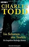 Der Schatten des Teufels: Ein Inspektor-Rutledge-Roman