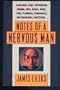 Notes of a Nervous Man