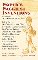 World's Wackiest Inventions