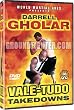 Darrell Gholar's Vale-Tudo Takedowns For Mixed Martial Arts Instructional DVD Series