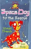 Space Dog to the rescue