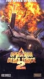 Operation Delta Force 2 [VHS]