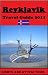 Reykjavik Travel Guide 2011