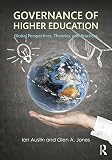 Governance of higher education : global perspectives, theories, and practices