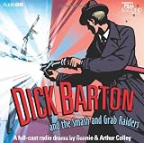 Dick Barton and the Smash and Grab Raiders (BBC Audio)