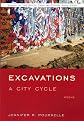 Excavations: A City Cycle (Winners of the South Carolina Poetry Book Prize)