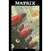 Matrix Comics, Tome 1 :