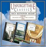 Unforgettable Classics: Bach/Beethoven/Mozart [CASSETTE]