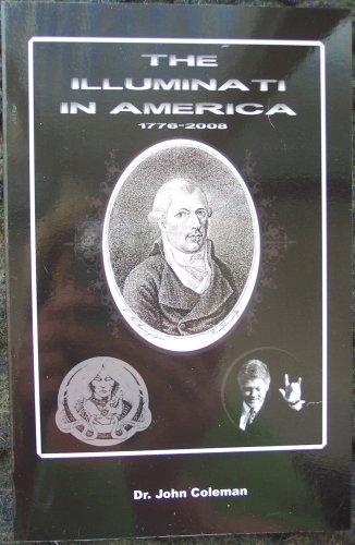 Illuminati in America 1776-2008