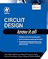 Circuit Design: Know It All (Newnes Know It All) (Newnes Know It All)
