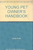 The young pet owner's handbook