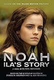 Noah : Ila's story