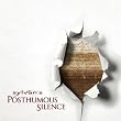 Posthumous Silence